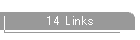 14 Links